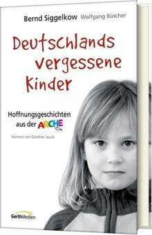 Deutschlands vergessene Kinder