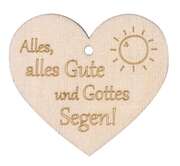 Holzherz - Alles, alles Gute und Gottes Segen! Holzherz - Alles, alles Gute und Gottes Segen!