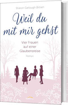 Sharon Garlough Brown - Sharon Garlough Brown - Weil du mit mir gehst Weil du mit mir gehst