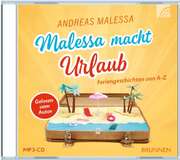 Andreas Malessa - Malessa macht Urlaub - Hörbuch MP3 Malessa macht Urlaub - Hörbuch MP3
