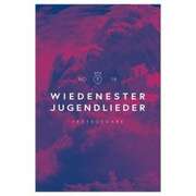 Wiedenester Jugendliederbuch 18 - Textausgabe Wiedenester Jugendliederbuch 18 - Textausgabe