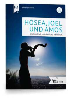 Hosea, Joel und Amos