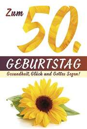 Faltkarte: Zum 50. Geburtstag Faltkarte: Zum 50. Geburtstag