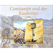 Constantin und der Raubritter Constantin und der Raubritter