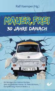 Ralf Kaemper - Mauer.Frei Mauer.Frei