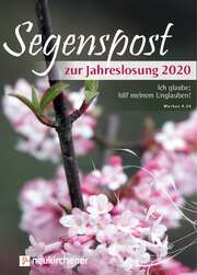 Ulrike Rauhut - Segenspost zur Jahreslosung 2020 Segenspost zur Jahreslosung 2020