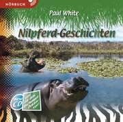 Paul White - Linus Kraus - Nilpferd-Geschichten - Hörbuch MP3 Nilpferd-Geschichten - Hörbuch MP3