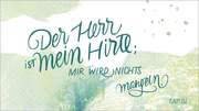 Schokoladengrüße "Der Herr ist mein Hirte" (40g) Schokoladengrüße "Der Herr ist mein Hirte" (40g)