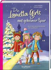 Stefanie Klaßen - Laura Lamping - Die Lametta-Girls auf geheimer Spur Die Lametta-Girls auf geheimer Spur