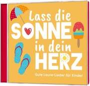 Lass die Sonne in dein Herz