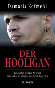 Damaris Kofmehl - Der Hooligan Der Hooligan