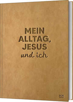 Stennie - Mein Alltag, Jesus und ich Mein Alltag, Jesus und ich