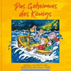 Ursula Marc - German Frank - Das Geheimnis des Königs - Bd. 3 Das Geheimnis des Königs - Bd. 3