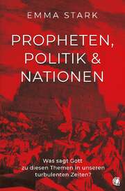 Propheten, Politik und Nationen Propheten, Politik und Nationen