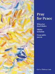 Peter F. Schneider - Pray for Peace - Liederbuch Pray for Peace - Liederbuch