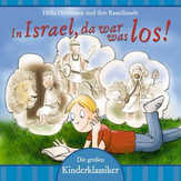 CD: In Israel, da war was los!