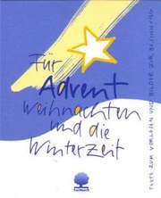 Für Advent, Weihnachten und die Winterzeit Für Advent, Weihnachten und die Winterzeit