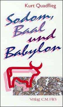 Sodom Baal und Babylon