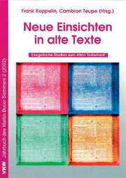 Cambron Teupe - Frank Koppelin - Neue Einsichten in alte Texte Neue Einsichten in alte Texte