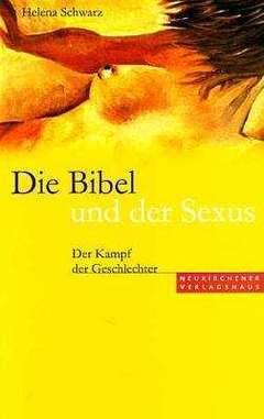 Die Bibel und der Sexus