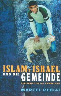 Islam, Israel und die Gemeinde