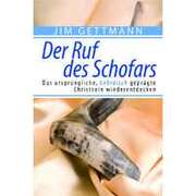 Jim Gettmann - Der Ruf des Schofars Der Ruf des Schofars