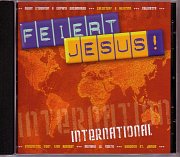 CD: Feiert Jesus! International
