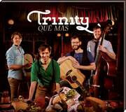 Trinity - Qué Mas Qué Mas