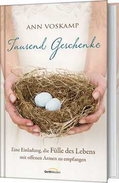 Ann Voskamp - Tausend Geschenke Tausend Geschenke
