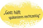 Arno Backhaus - Aufkleber "Gott hilft spätestens rechtzeitig" Aufkleber "Gott hilft spätestens rechtzeitig"