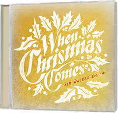CD: When Christmas Comes