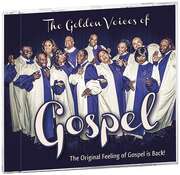 The Golden Voices of Gospel The Golden Voices of Gospel