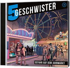 Tobias Schuffenhauer - Tobias Schier - CD: Gefahr auf dem Jahrmarkt - 5 Geschwister (15) CD: Gefahr auf dem Jahrmarkt - 5 Geschwister (15)