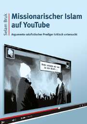 Selam Bruk - Missionarischer Islam auf YouTube Missionarischer Islam auf YouTube