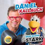 Daniel Kallauch - Wolfgang Zerbin - Ganz schön stark! Ganz schön stark!