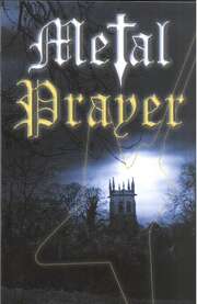 Metal Prayer - deutsch Metal Prayer - deutsch