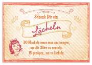 Schenk dir ein Lächeln - Postkarte Schenk dir ein Lächeln - Postkarte